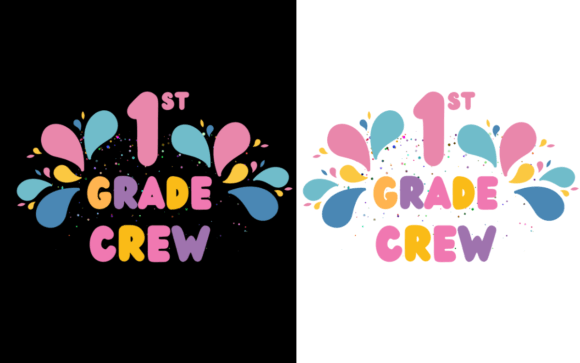 1st Grade Crew Back to School Graphics & Print Templates