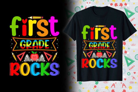 First Grade Rocks Back to School T-Shirt Graphics
