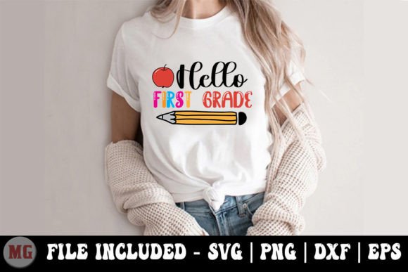 Hello First Grade SVG: Graphics for T-Shirt Designs