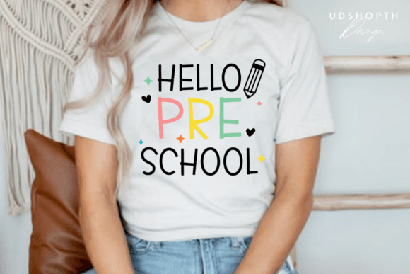 Hello Pre School SVG, Back to School SVG